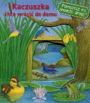 Okładka książki Kaczuszka chce wrócić do domu