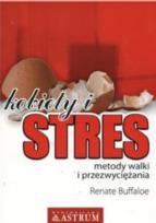 Okładka książki Kobiety i stres Metody walki i przezwyciężania