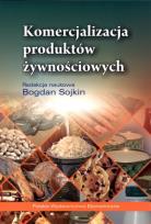 Okładka książki Komercjalizacja produktów żywnościowych