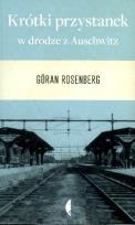 Okładka książki Krótki przystanek w drodze do Auschwitz