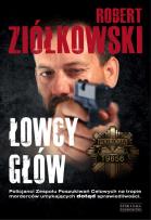 Okładka książki Łowcy głów - Robert Ziółkowski
