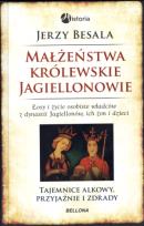 Okładka książki Małżeństwa królewskie. Jagiellonowie