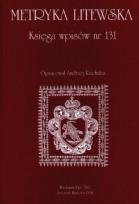 Okładka książki Metryka Litewska Księga wpisów nr 131