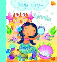 Okładka książki Moje sny... Syrenka