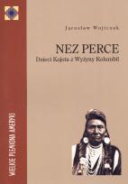 Okładka książki Nez Perce Dzieci Kojota z Wyżyny Kolumbii