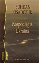 Okładka książki Niepodległa Ukraina