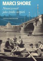 Okładka książki Nowoczesność jako źródło cierpień