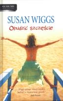 Okładka książki Obudzić szczęście - Susan Wiggs