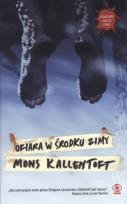 Okładka książki Ofiara w środku zimy - Mons Kallentoft