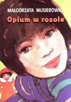 Okładka książki Opium w rosole