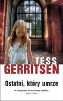 Okładka książki Ostatni, który umrze