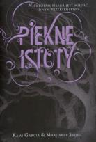 Okładka książki Piękne istoty T1