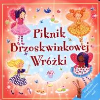 Okładka książki Piknik Brzoskwiniowej Wróżki