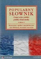 Okładka książki Popularny słownik francusko-polski i polsko-francuski