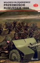 Okładka książki Przedmoście rumuńskie 1939