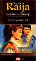 Okładka książki Raija. Saga ze śnieżnej krainy. T.17. Przerwany...