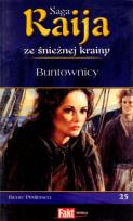 Okładka książki Raija. Saga ze śnieżnej krainy. T.25. Buntownicy