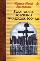 Okładka książki Świat wobec Powstania Warszawskiego 1944