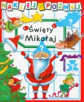 Okładka książki Święty Mikołaj. Naklej i poznaj