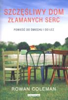 Okładka książki Szczęśliwy dom złamanych serc