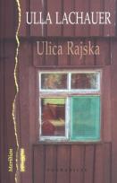 Okładka książki Ulica Rajska 