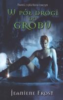 Okładka książki W pół drogi do grobu