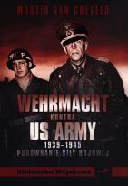 Okładka książki Wehrmacht kontra US Army 1939-1945