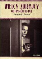 Okładka książki Wielcy zdrajcy od Piastów do PRL TW