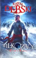 Okładka książki Wilkozacy. Krew z krwi