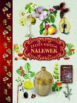 Okładka książki Złota księga nalewek w.2013