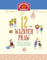Okładka książki 12 ważnych praw Polscy autorzy o prawach dzieci