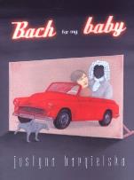 Okładka książki Bach for my baby