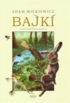 Okładka książki Bajki - Adam Mickiewicz Zysk i S-ka