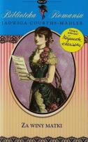 Okładka książki Biblioteka Romansu Tom 27 Za winy matki