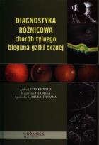 Okładka książki Diagnostyka różnicowa chorób tylnego bieguna gałki ocznej