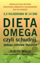 Okładka książki Dieta Omega czyli schudnij jedząc zdrowe tłuszcze