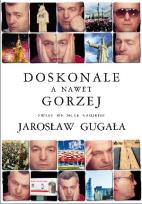 Okładka książki Doskonale a nawet gorzej...