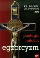 Okładka książki Egzorcyzm. Posługa miłości