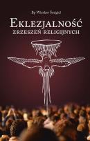 Okładka książki Eklezjalność zrzeszeń religijnych