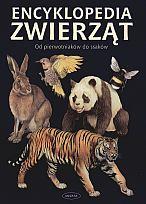 Okładka książki Encyklopedia zwierząt. Od pierwotniaków do ssaków