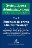 Okładka książki Europeizacja prawa administracyjnego Tom 3