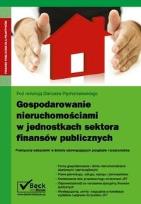 Okładka książki Gospodarowanie nieruchomościami w jednostkach sektora finansów publicznych