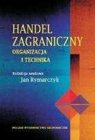 Okładka książki Handel zagraniczny Organizacja i technika
