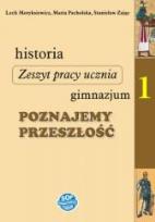 Okładka książki Historia GIM 1 Poznajemy przeszłość zadania SOP