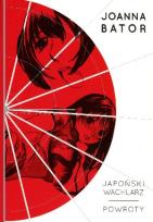 Okładka książki Japoński wachlarz Powroty