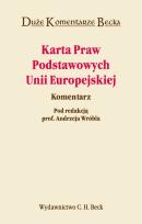 Okładka książki Karta Praw Podstawowych Unii Europejskiej Komentarz