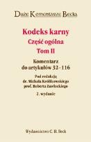 Okładka książki Kodeks karny. Część ogólna T.2 Duże Komentarze B.