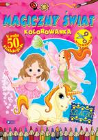 Okładka książki Kolorowanka. Magiczny świat