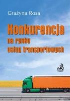 Okładka książki Konkurencja na rynku usług transportowych