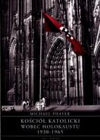 Okładka książki Kościół katolicki wobec Holokaustu 1930-1965